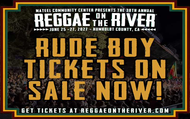 New Dates! Reggae on the River June 25th, 26th, 27th 2027